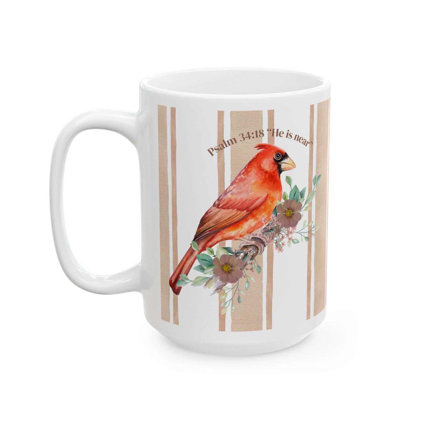 He is Near Psalm 34:18 Cardinal Reminder - Ceramic Christian Mug