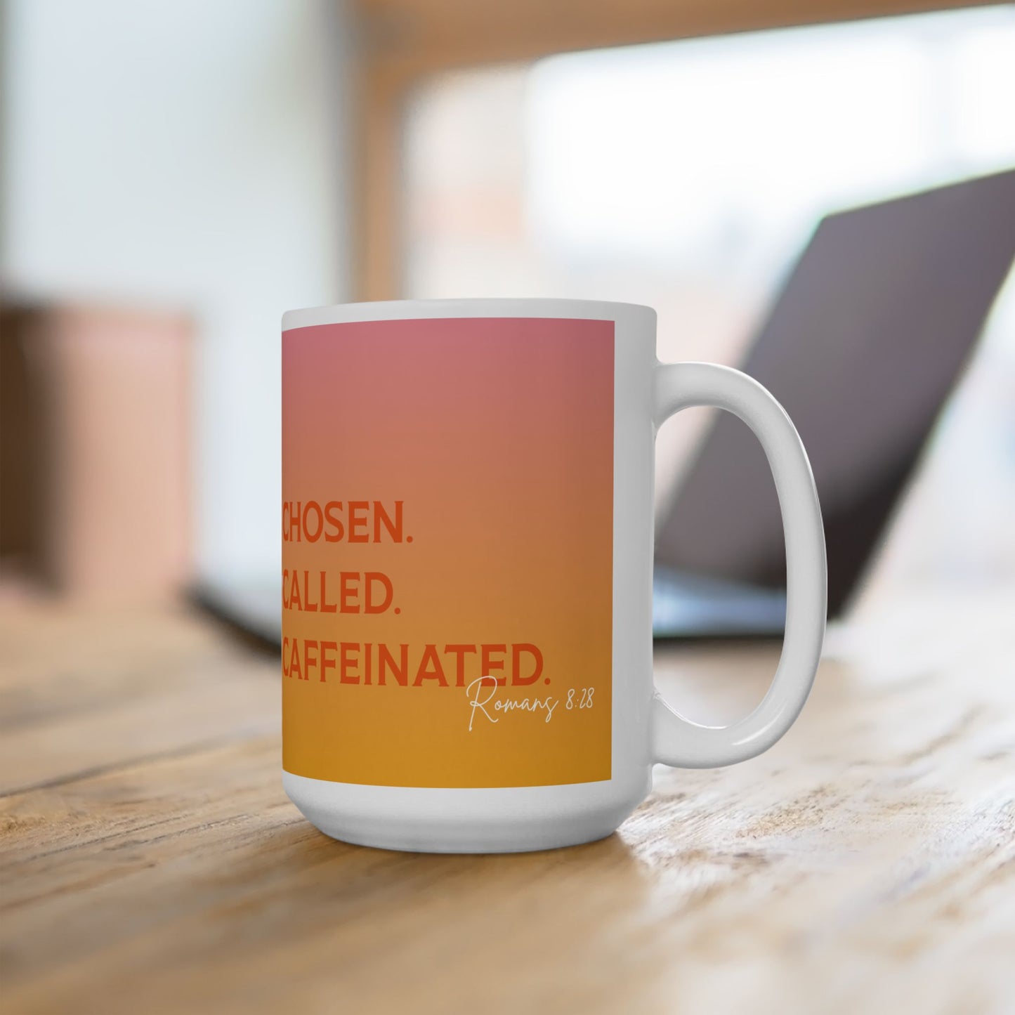 Chosen Called Caffeinated Romans 8:28 Ceramic Coffee Mug (11oz, 15oz)