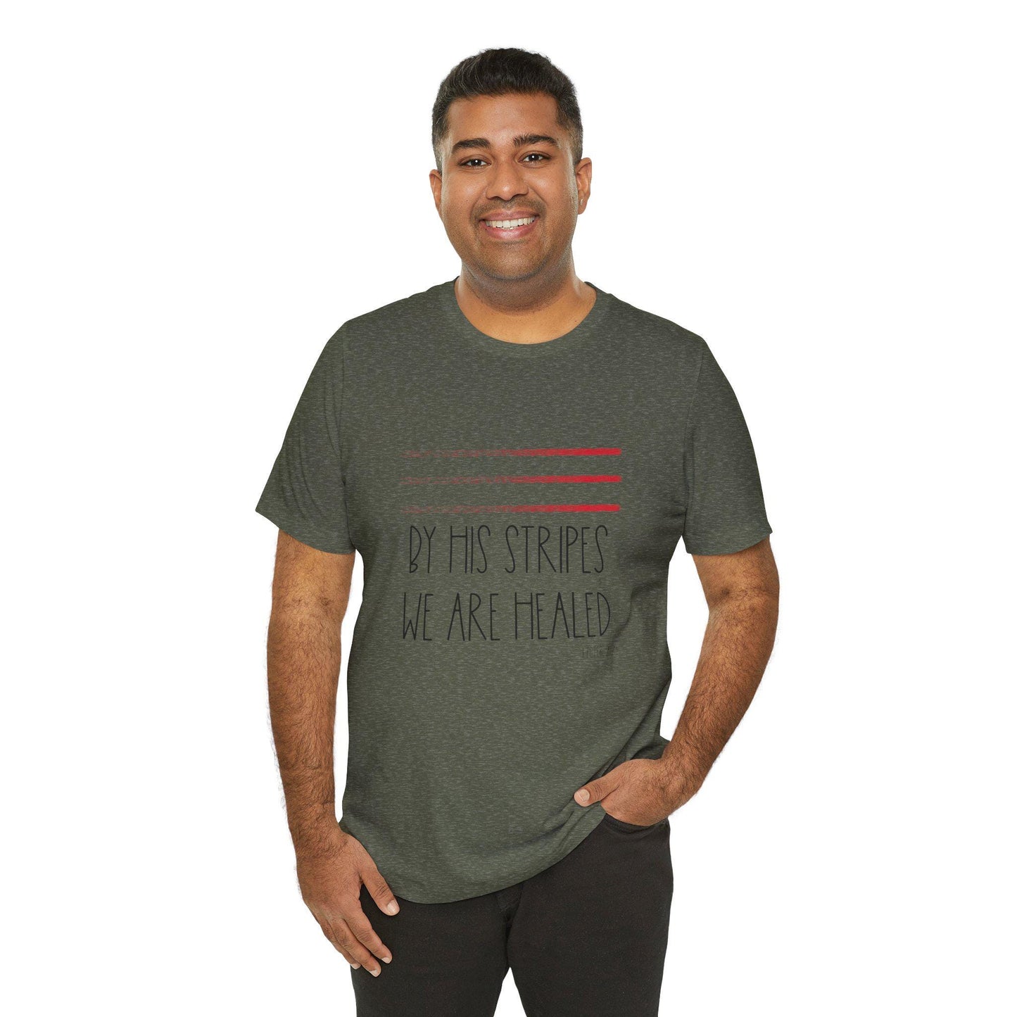Faith-Inspired Tee: 'By His Stripes We Are Healed' Unisex Jersey T-Shirt, Christian Apparel, Inspirational Gift, Casual Wear, Religious