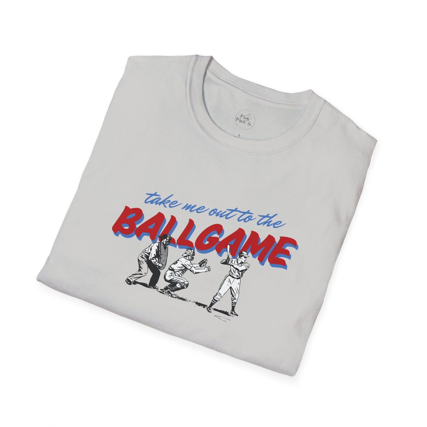 Take Me Out to the Ballgame Unisex T-Shirt, Softstyle Baseball Tee, Perfect for Sports Fans, Game Day Apparel, Baseball Gift