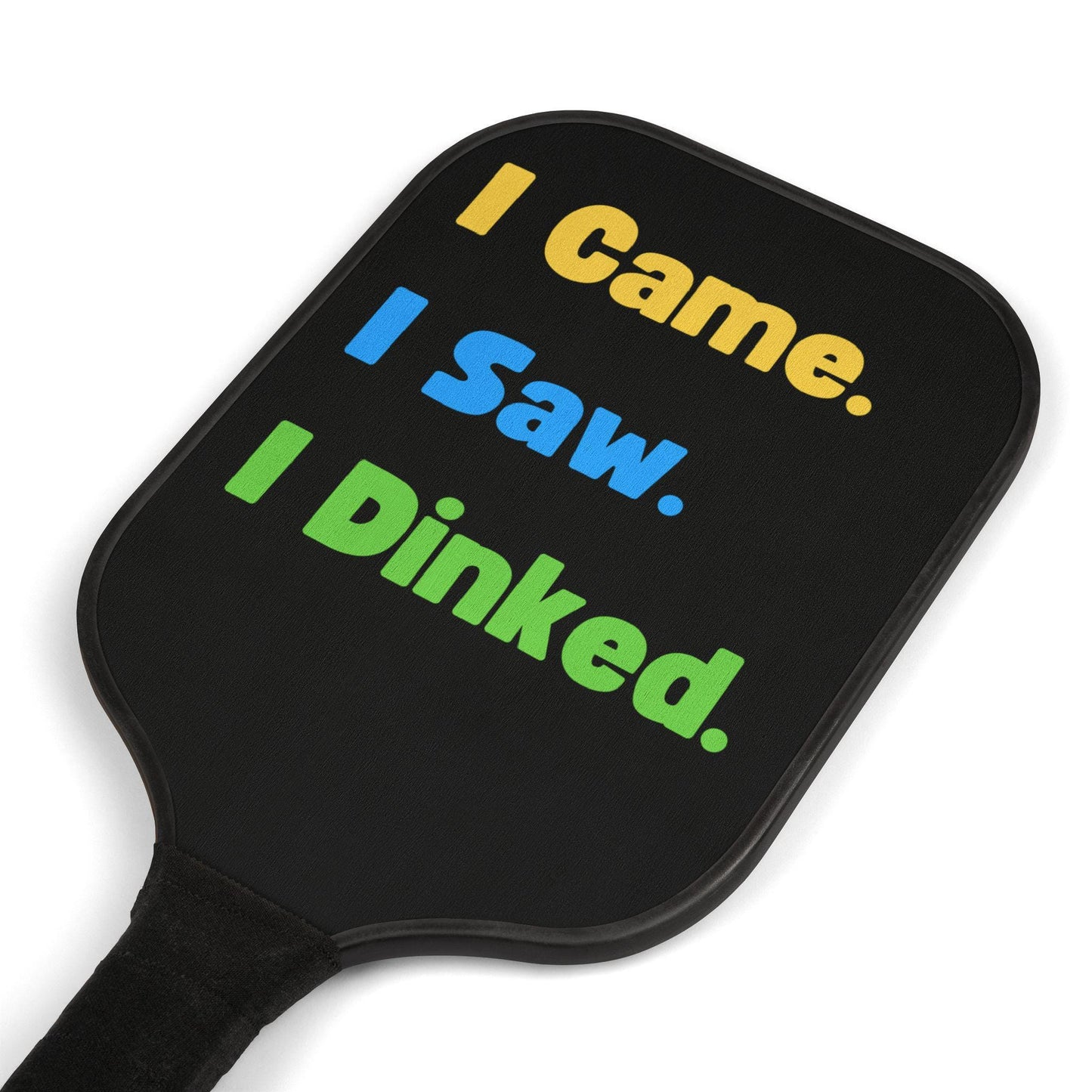Pickleball Paddle Set, Fun Pickleball Gear for Enthusiasts, I Came I Saw I Dinked, Unique Sports Gifts, Outdoor Activity Kit