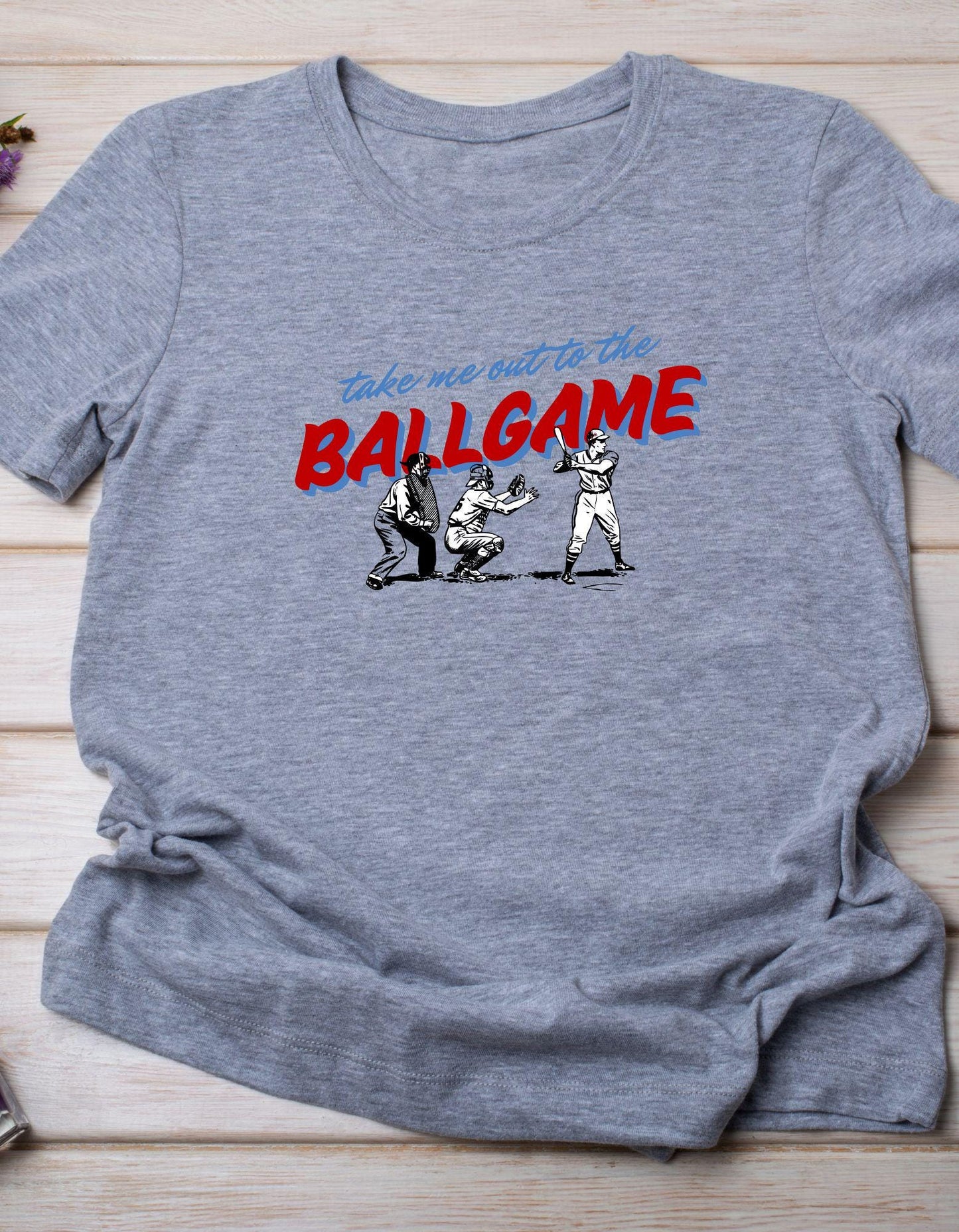 Take Me Out to the Ballgame PNG {Sublimation, Prints, Cricut, Silhouette, DTF} Baseball Shirt