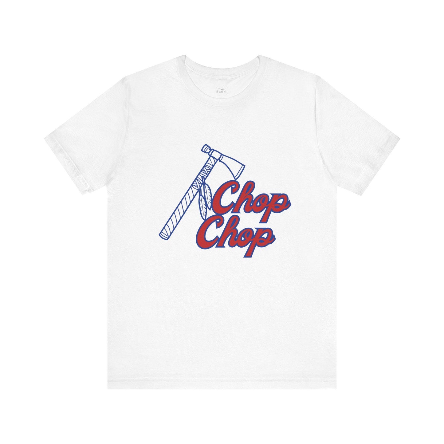 Chop Chop Unisex T-Shirt, Casual Graphic Tee, Gift for Him/Her, Birthday Present, Outdoor Apparel
