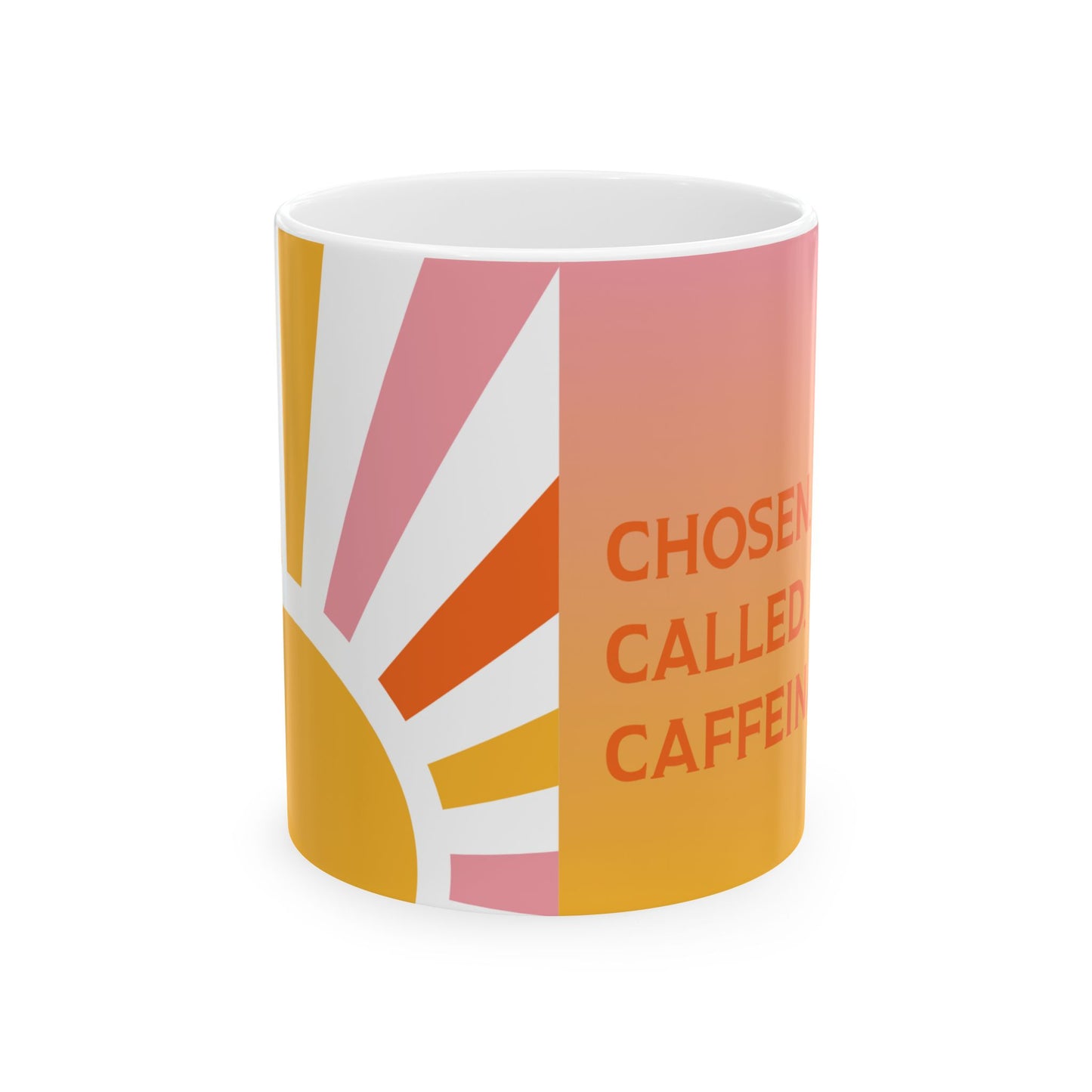 Chosen Called Caffeinated Romans 8:28 Ceramic Coffee Mug (11oz, 15oz)