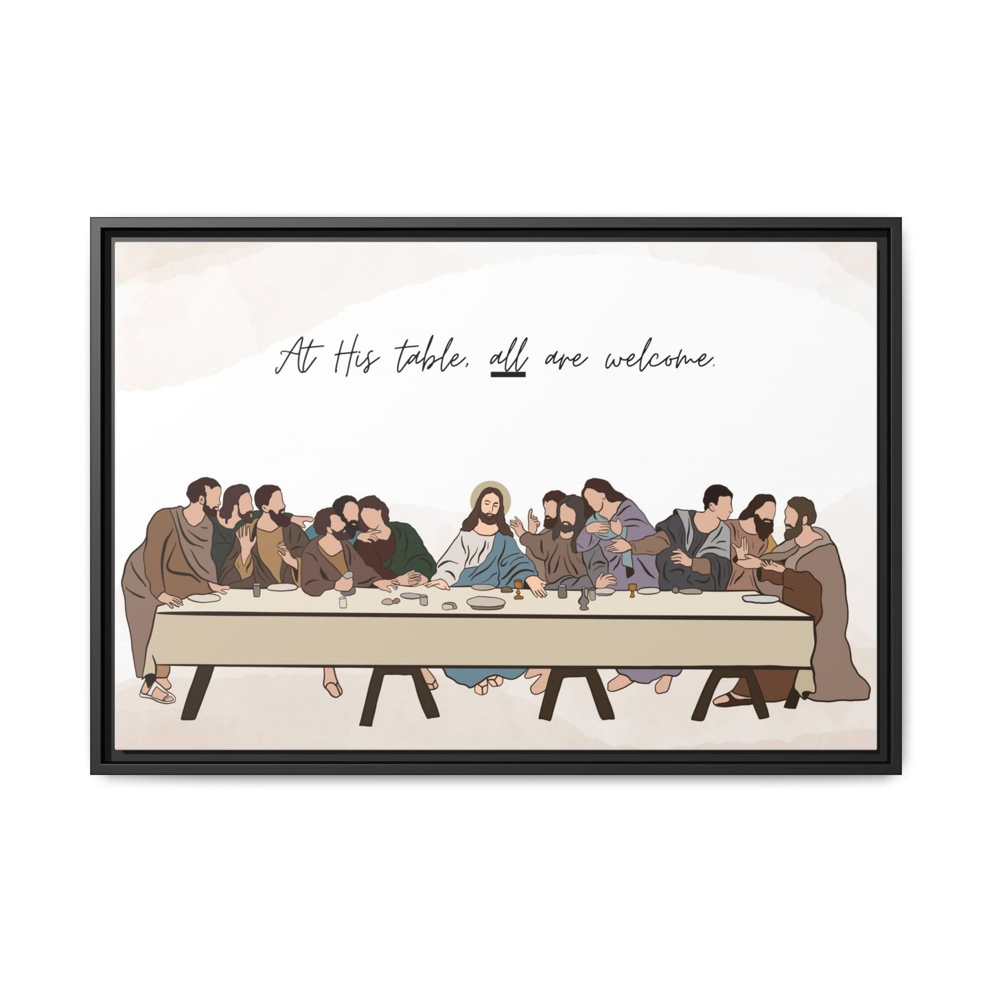 At His Table All Are Welcome Last Supper Print Canvas