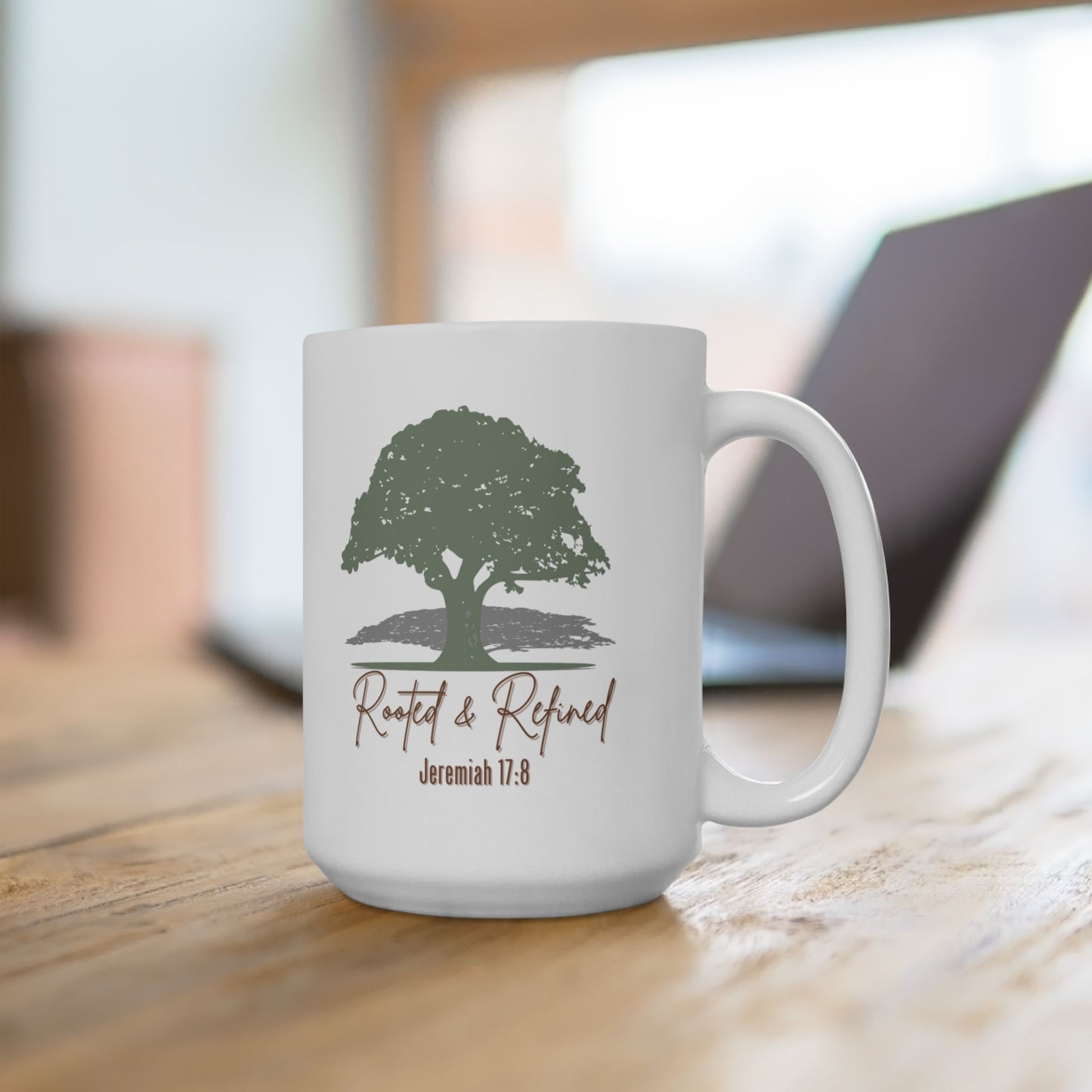 Rooted & Refined - Jeremiah 17:8 Rustic Tree Ceramic Mug - 11oz & 15oz - Perfect for Nature Lovers & Cozy Mornings