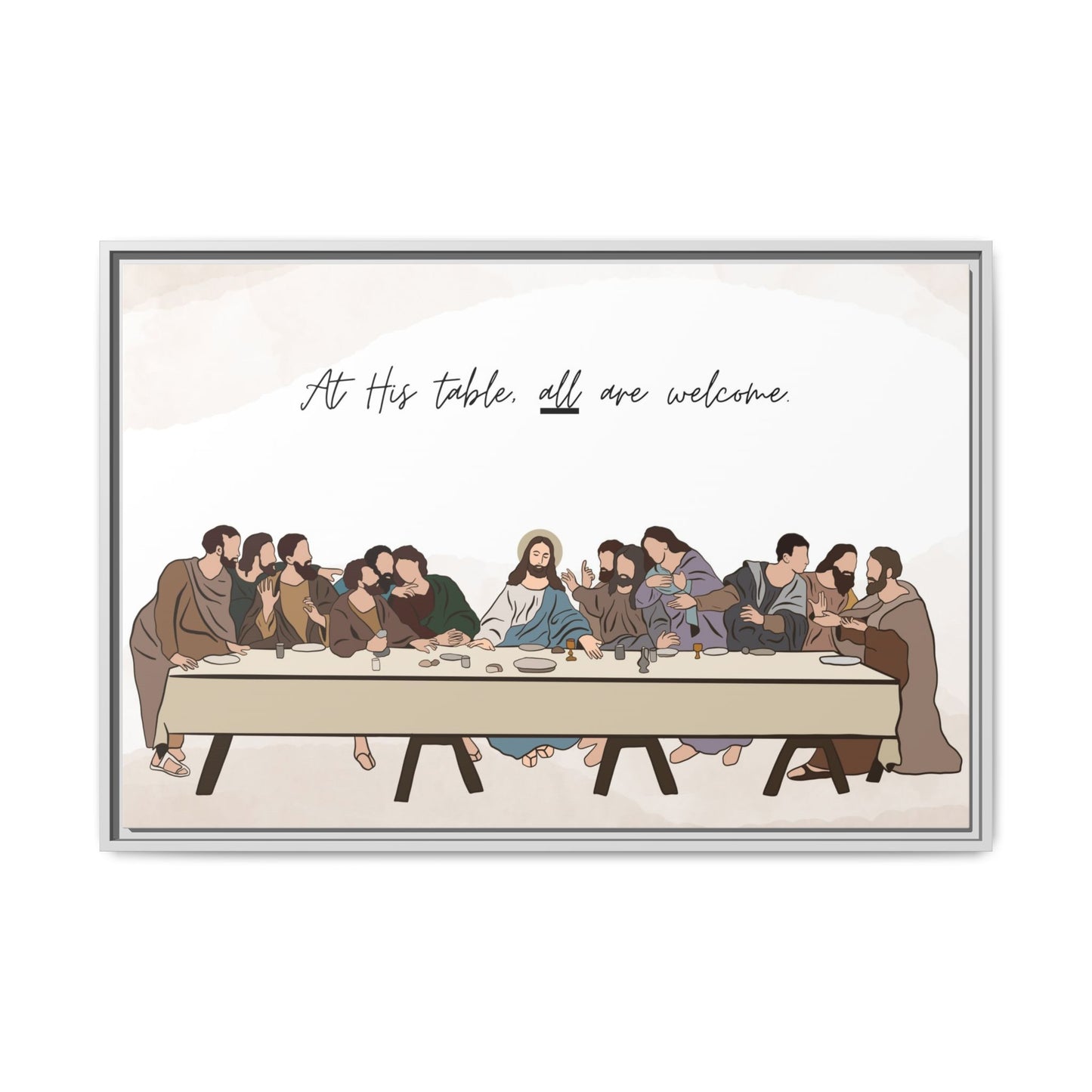 At His Table All Are Welcome Last Supper Print Canvas