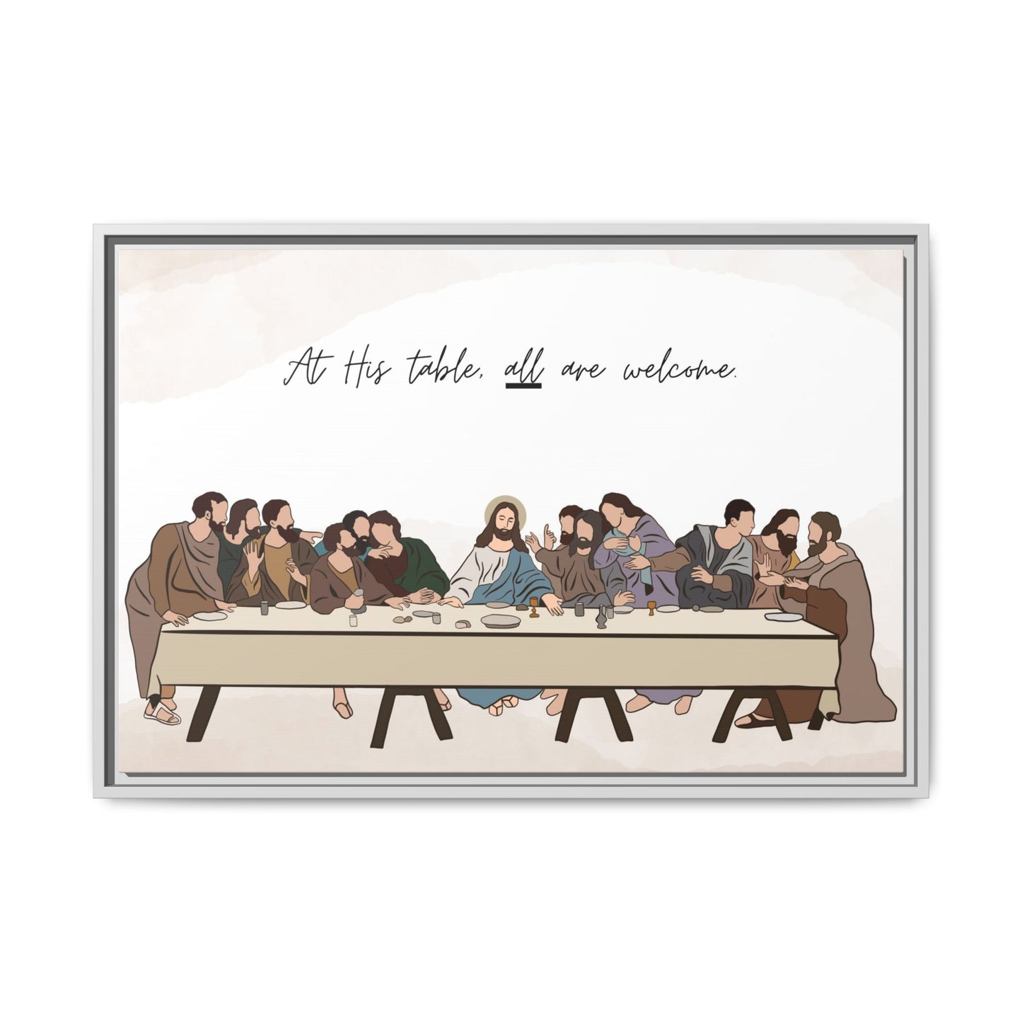 At His Table All Are Welcome Last Supper Print Canvas