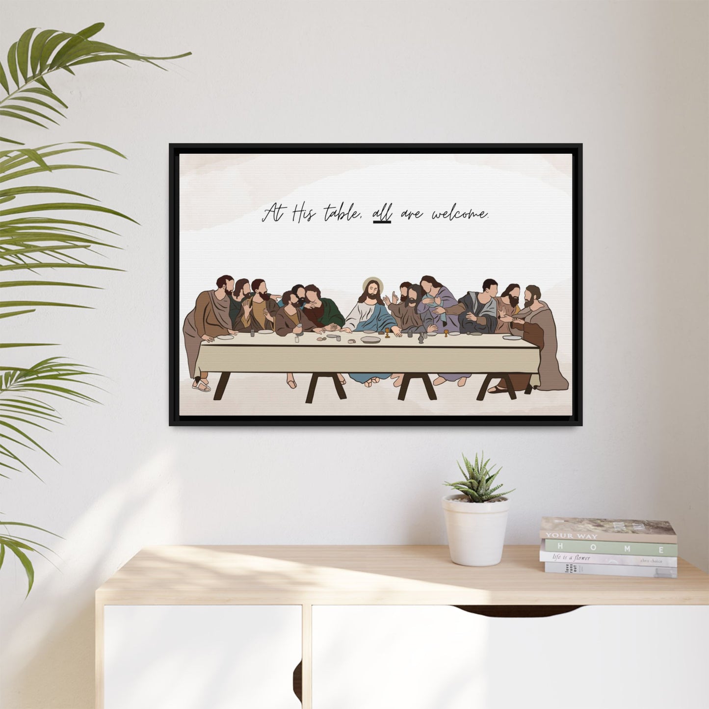 At His Table All Are Welcome Last Supper Print Canvas