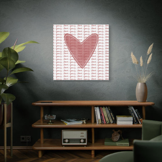 I Love You Canvas Print, Matte Canvas, Stretched, 1.25"