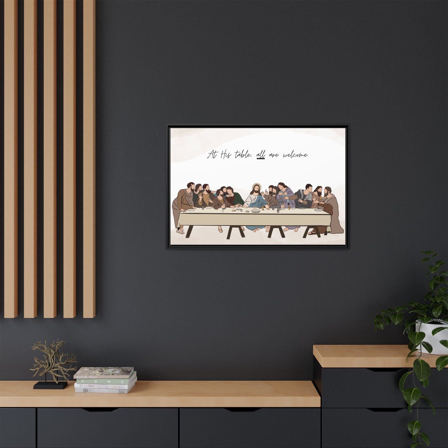 At His Table All Are Welcome Last Supper Print Canvas